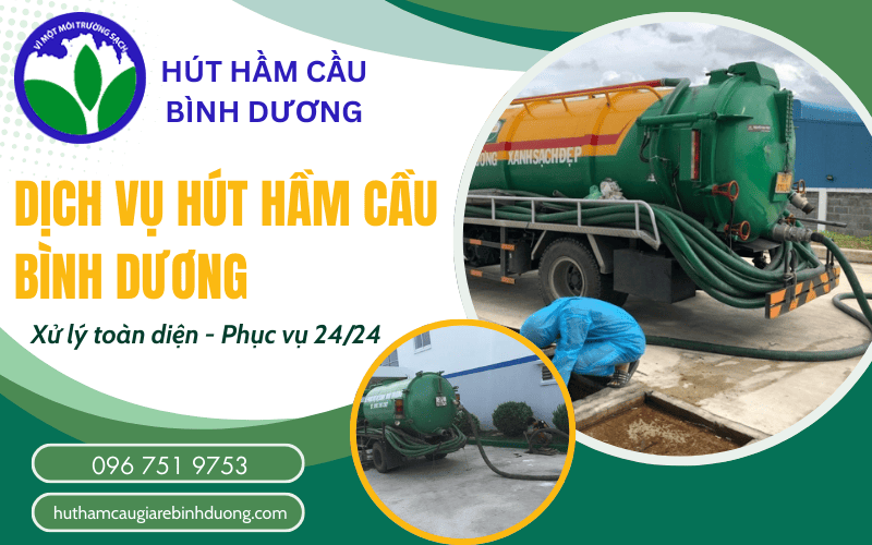 dịch vụ hút hầm cầu Bình Dương