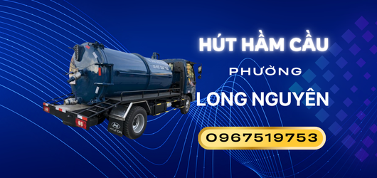 Hút hầm cầu giá rẻ phường Long Nguyên