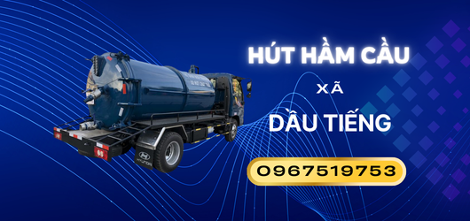 Hút hầm cầu giá rẻ xã Dầu Tiếng 